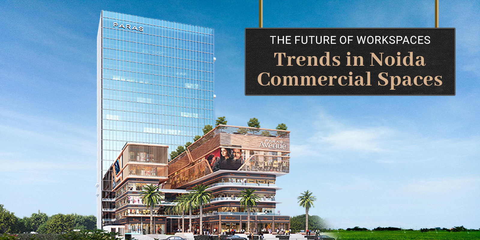 The Future of Workspaces: Trends in Noida